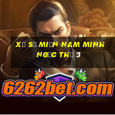 xổ số miền nam minh ngọc thứ 3