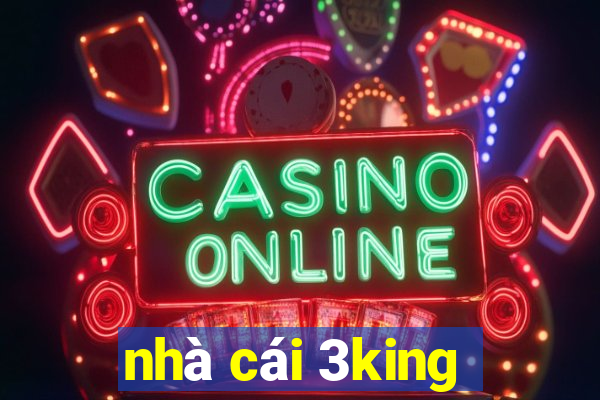 nhà cái 3king