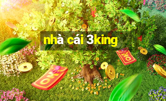 nhà cái 3king