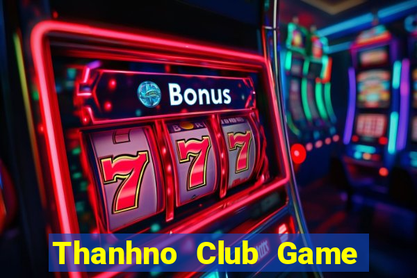 Thanhno Club Game Bài Binh 9 Cây