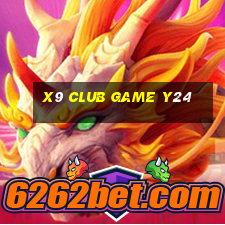 X9 Club Game Y24