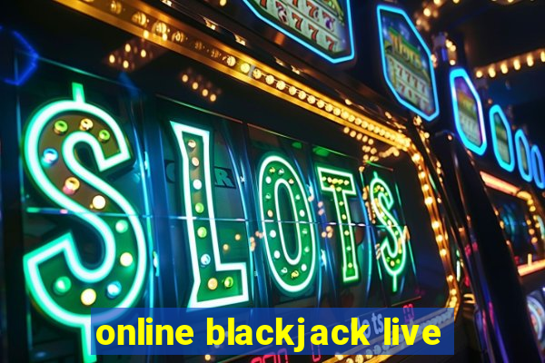 online blackjack live