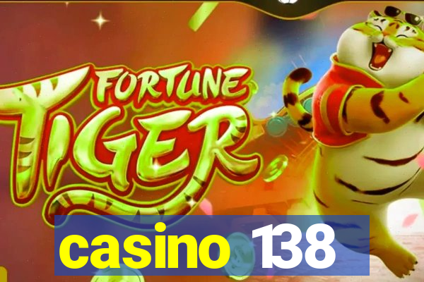 casino 138