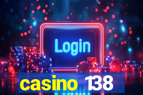 casino 138