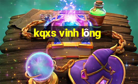 kqxs vinh lông