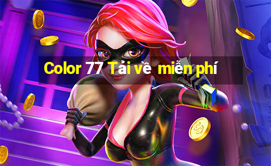 Color 77 Tải về miễn phí