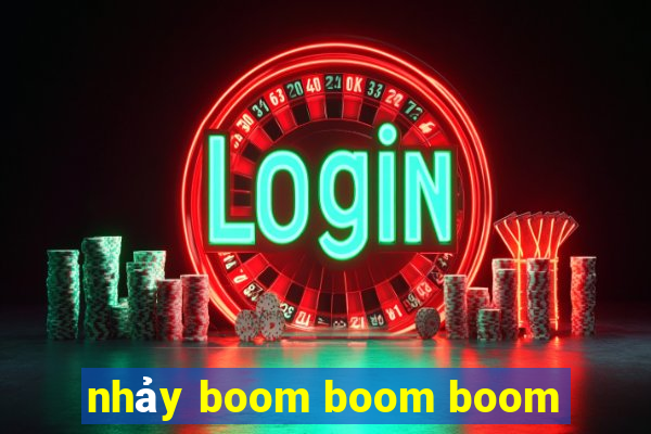 nhảy boom boom boom