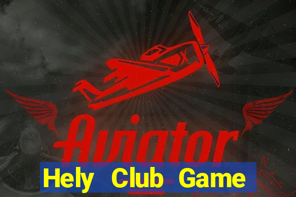 Hely Club Game Bài Ios