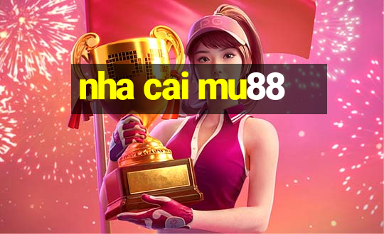 nha cai mu88