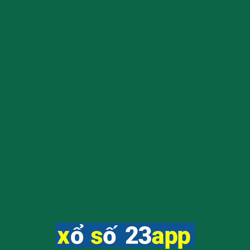 xổ số 23app