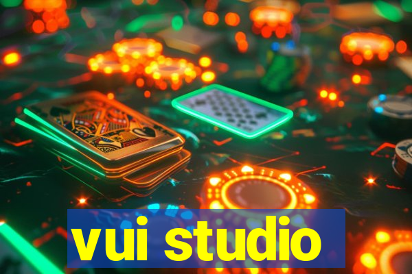 vui studio