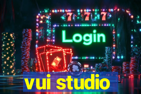 vui studio