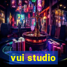 vui studio