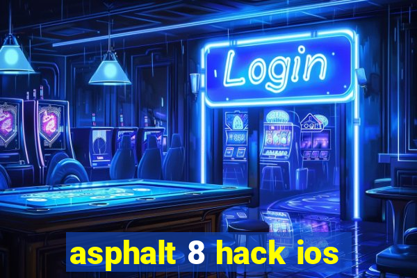 asphalt 8 hack ios