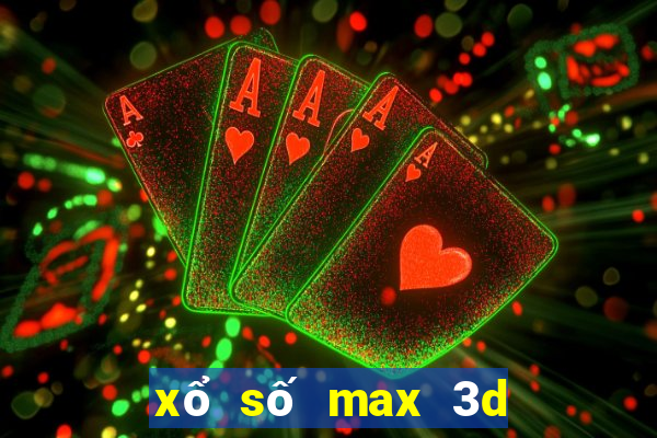 xổ số max 3d thứ hai