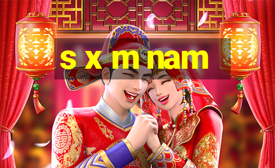 s x m nam