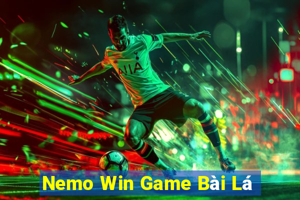 Nemo Win Game Bài Lá