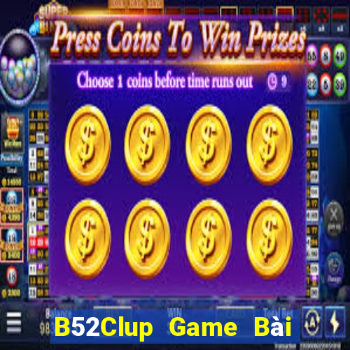 B52Clup Game Bài Nạp The Garena