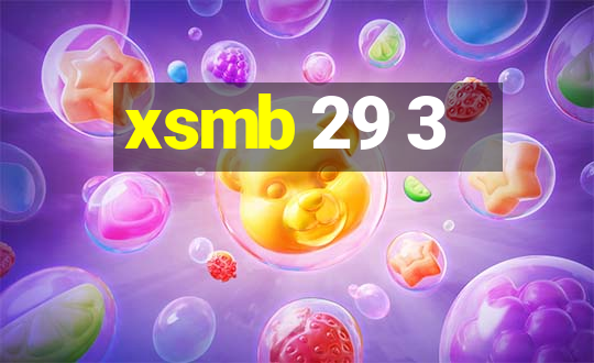 xsmb 29 3