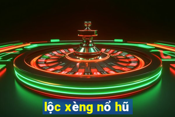 lộc xèng nổ hũ