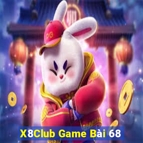 X8Club Game Bài 68