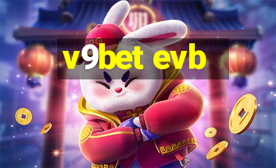 v9bet evb