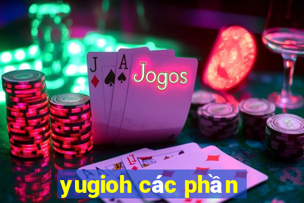 yugioh các phần