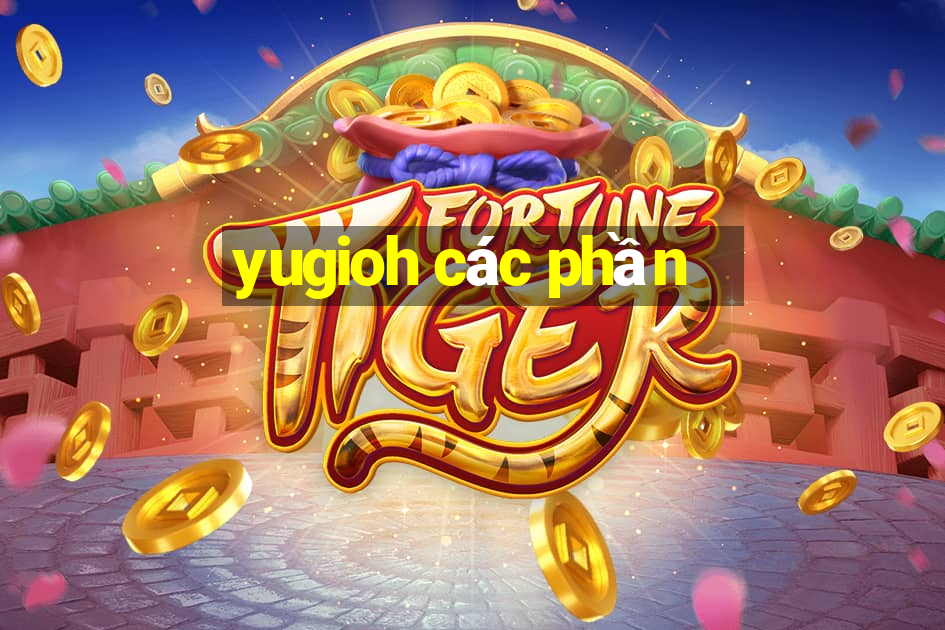 yugioh các phần