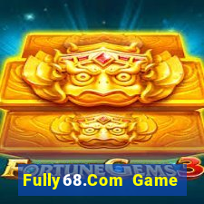 Fully68.Com Game Bài Chắn