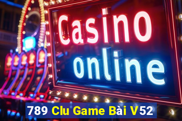 789 Clu Game Bài V52