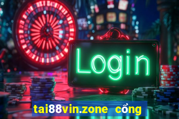 tai88vin.zone cổng game quốc tế