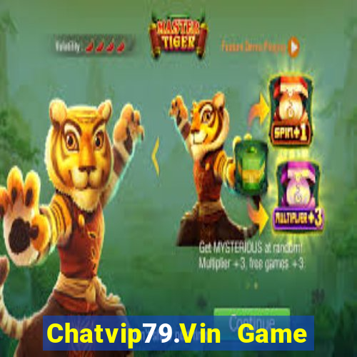 Chatvip79.Vin Game Bài Manclub