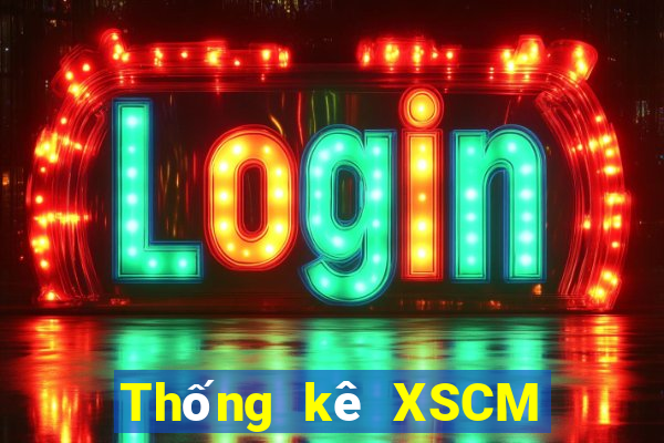 Thống kê XSCM Thứ 5