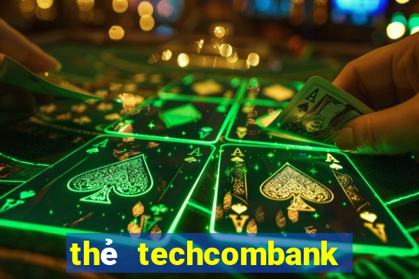 thẻ techcombank bị hack