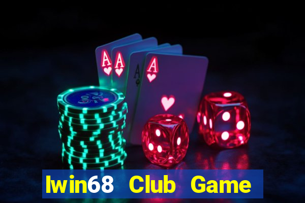 Iwin68 Club Game Bài 52Play