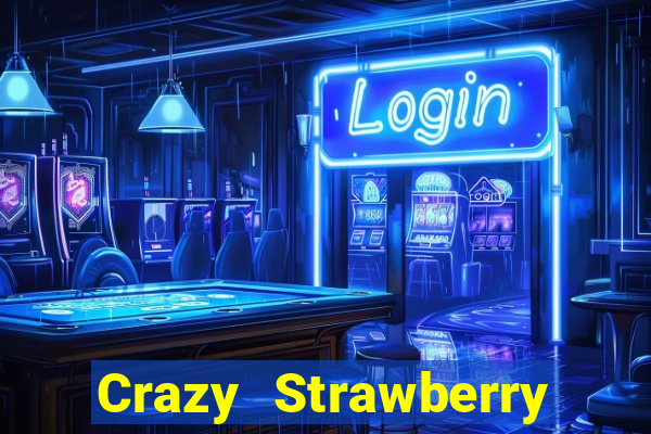 Crazy Strawberry máy đánh bạc