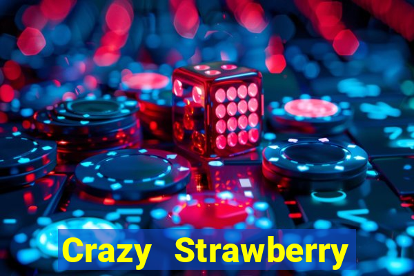 Crazy Strawberry máy đánh bạc