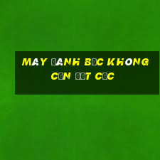 máy đánh bạc không cần đặt cọc