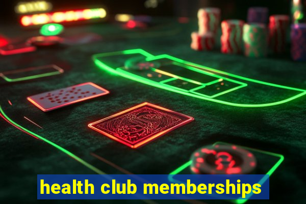 health club memberships