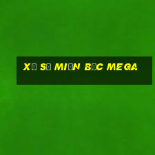 xổ số miền bắc mega