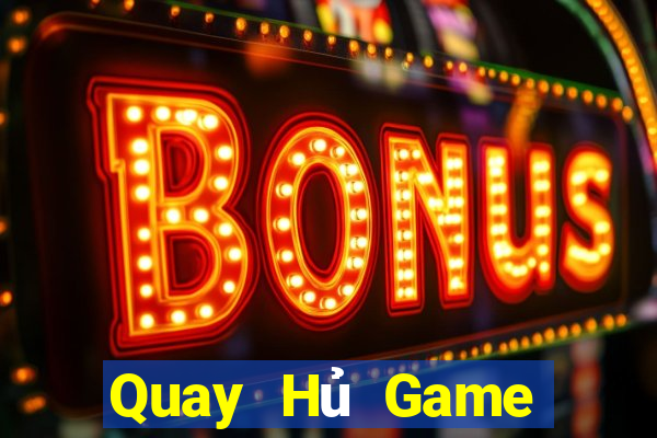 Quay Hủ Game Bài 88Vin