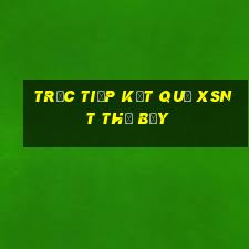 Trực tiếp kết quả XSNT thứ bảy