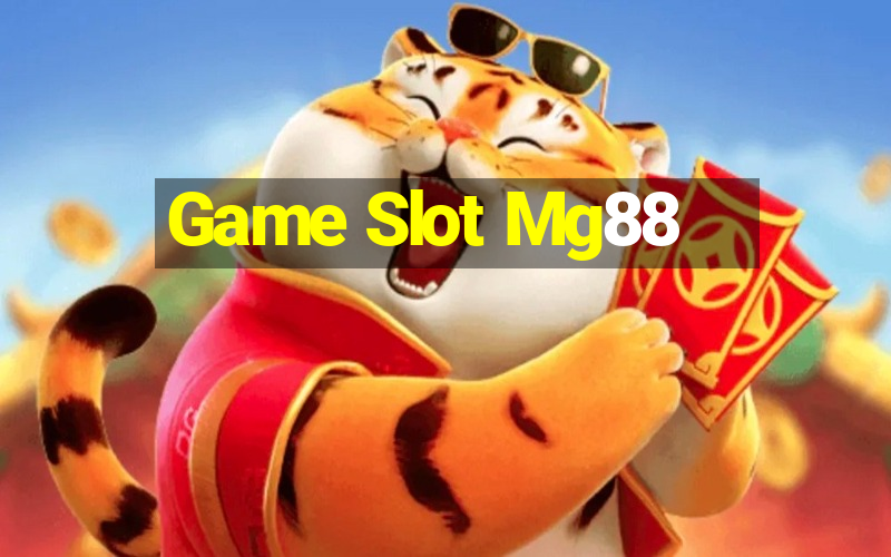 Game Slot Mg88