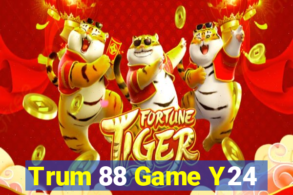 Trum 88 Game Y24