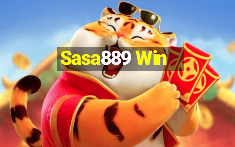 Sasa889 Win