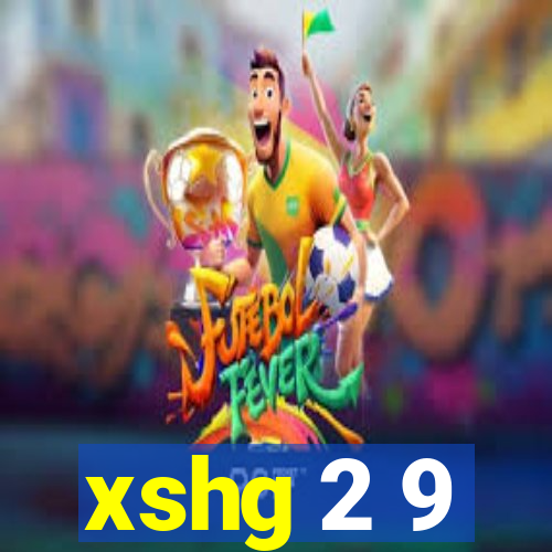 xshg 2 9