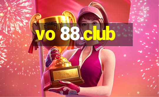 vo 88.club