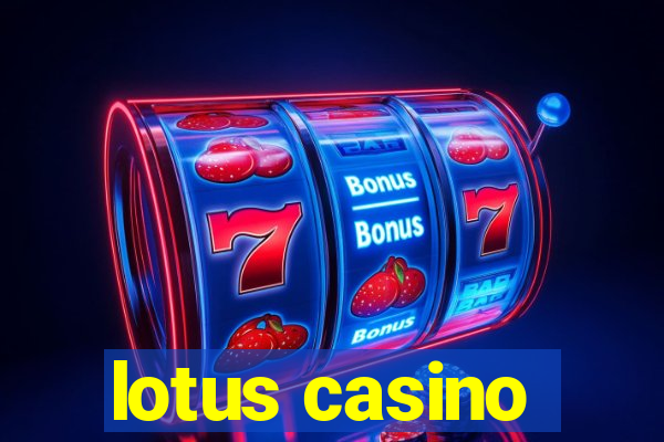 lotus casino