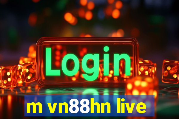 m vn88hn live