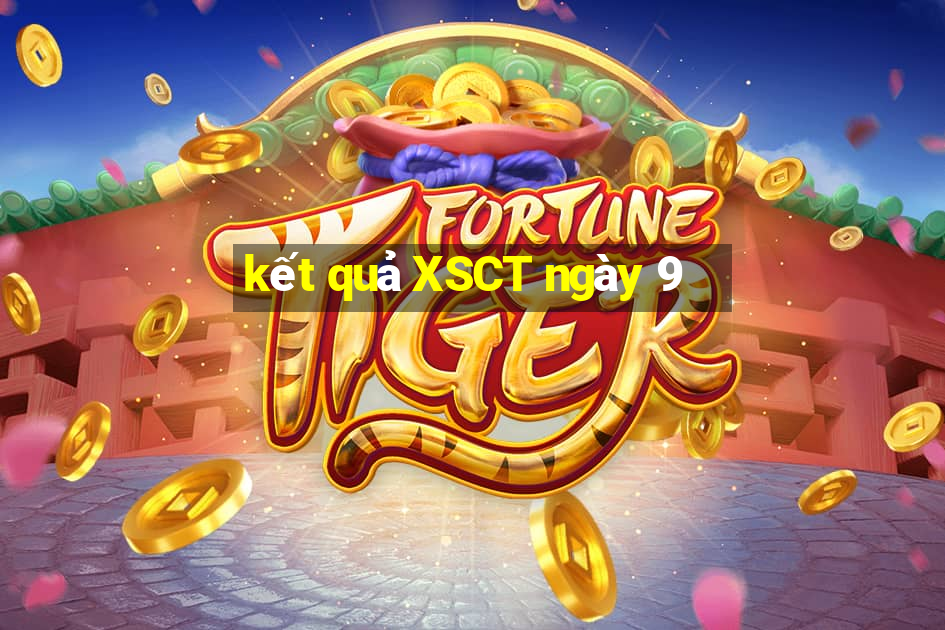 kết quả XSCT ngày 9